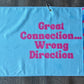 Great Connection Golf Towel