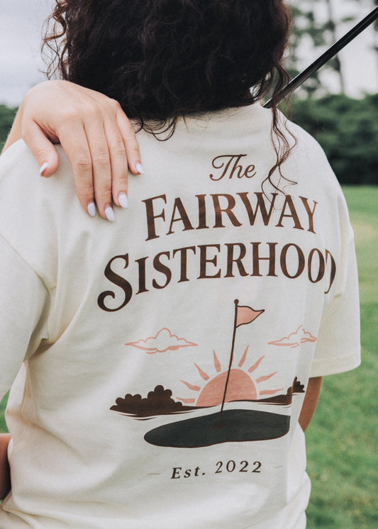 The Fairway Sisterhood Golf Graphic Tee for Women